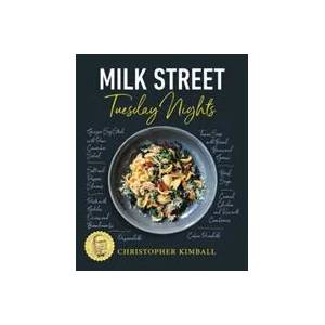 Milk Street: Tuesday Nights | Christopher Kimball (ISBN: 9780316437318)