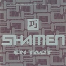 Shamen - En-tact