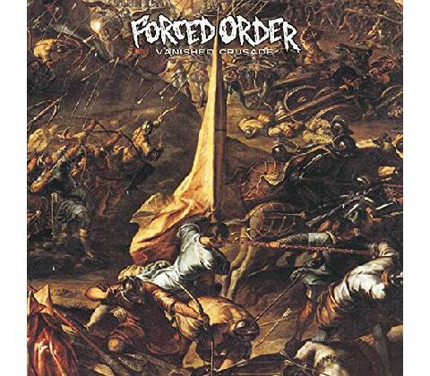 Vanished Crusade - Forced Order CD