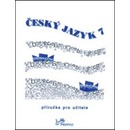 Český jazyk 7 Milada Hirschová
