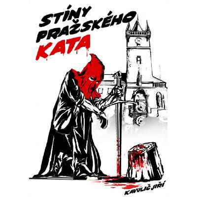 Stíny pražského kata - Kavulič Jiří