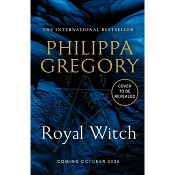 Royal Witch - Philippa Gregory