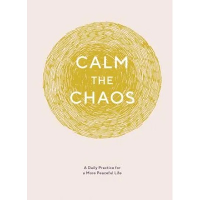Chronicle Books Calm the Chaos Journal | Nicola Taggart