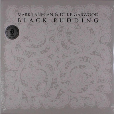 LANEGAN, MARK & DUKE GARW - BLACK PUDDING LP