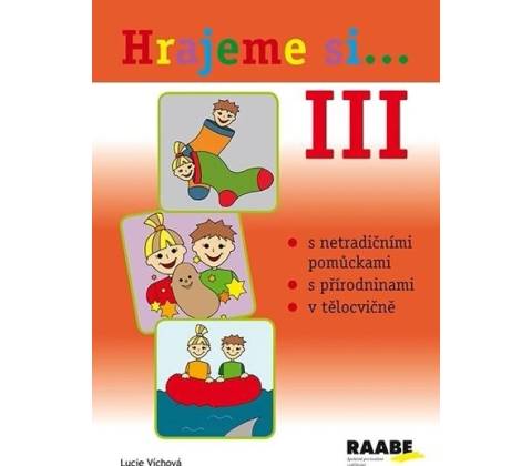 Hrajeme si...3