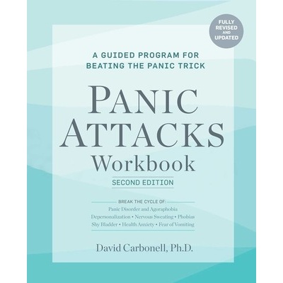 Panic Attacks Workbook: Second Edition