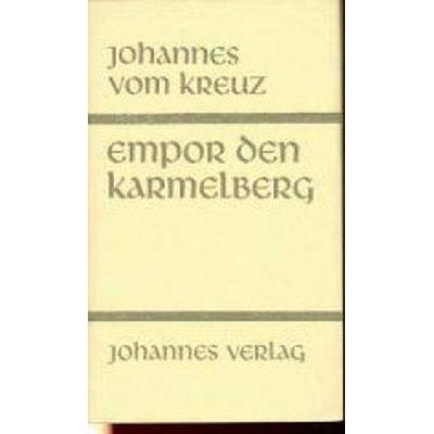Empor den Karmelberg