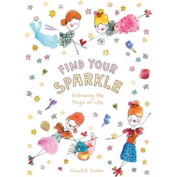 Find Your Sparkle | Meredith Gaston