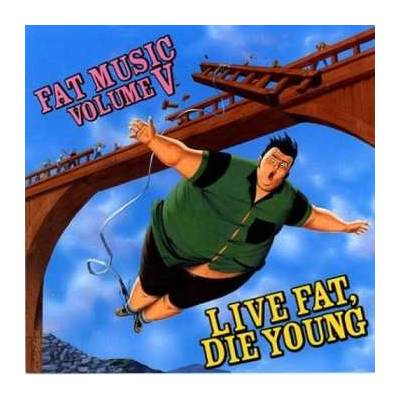 V/A - Live Fat, Die Young LP