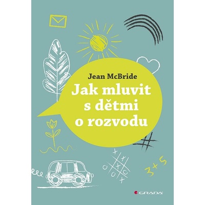 Jak mluvit s dětmi o rozvodu - Jean McBride