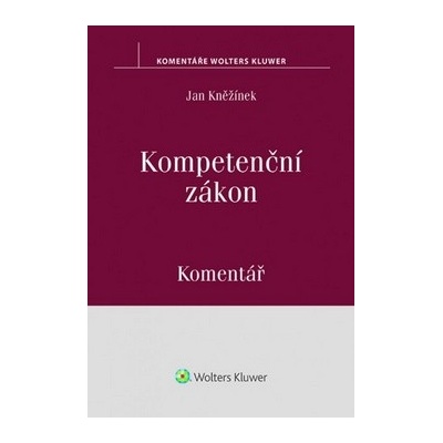 Kompetenční zákon Komentář