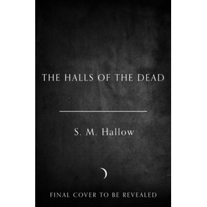 Halls of the Dead (ISBN: 9780008809638)