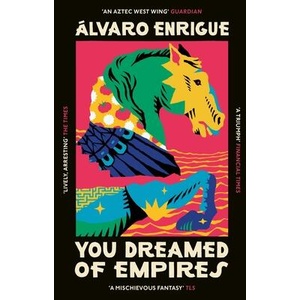 You Dreamed of Empires (ISBN: 9781529920659)