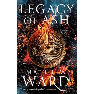 Legacy of Ash | Matthew Ward (ISBN: 9780316457880)