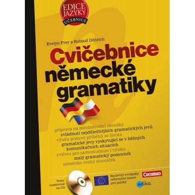 Cvičebnice německé gramatiky Evelyn Frey Roland Dittrich