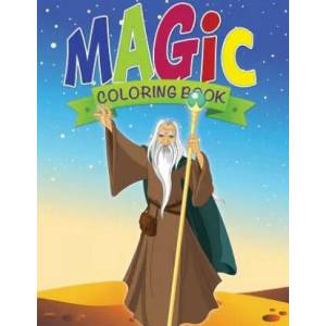 Magic Coloring Book | Speedy Publishing LLC (ISBN: 9781633833838)
