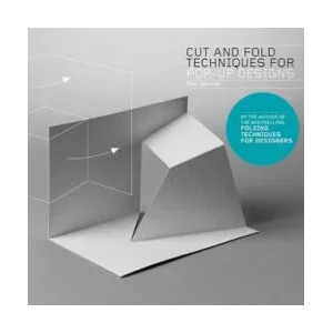 Cut and Fold Techniques for Pop-Up Designs | Paul Jackson (2014)