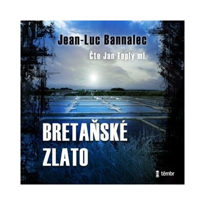 Bretaňské zlato - Jean-Luc Bannalec