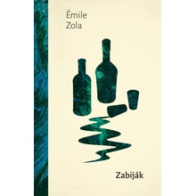 Zabiják - Emile Zola