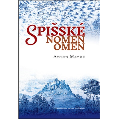 Spišské nomen omen