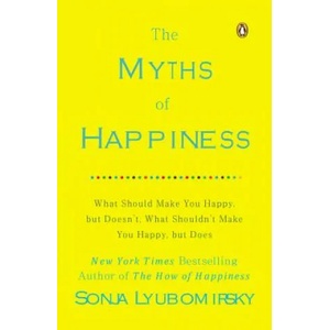 The Myths of Happiness | Sonja Lyubomirsky (2014)