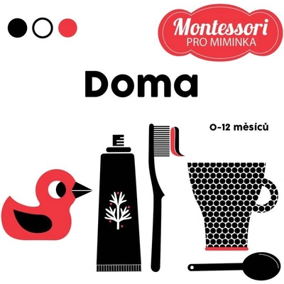 Montessori pro miminka: Doma