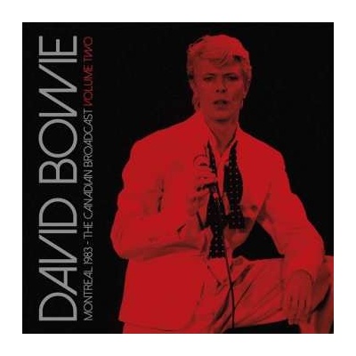 2 David Bowie - Montreal 1983 - The Canadian Broadcast Volume Two LP