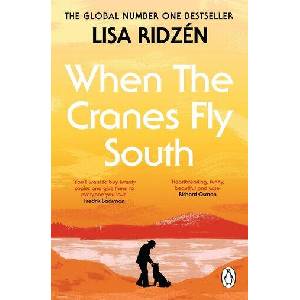 When the Cranes Fly South (ISBN: 9781837321087)