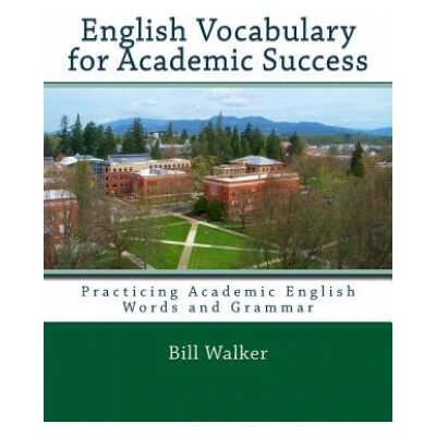English Vocabulary for Academic Success (Bill Walker)(Brožovaná)