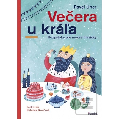 Večera u kráľa - Uher Pavel