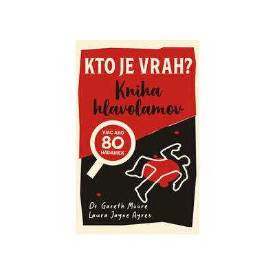 Kto je vrah?: Kniha hlavolamov