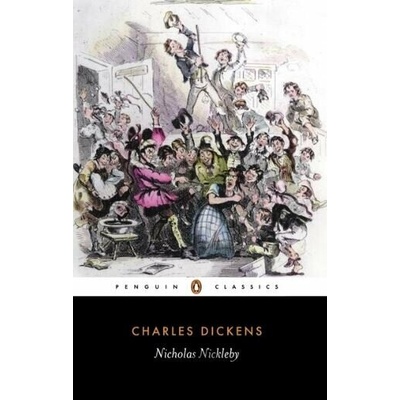 Nicholas Nickleby - Dickens Charles