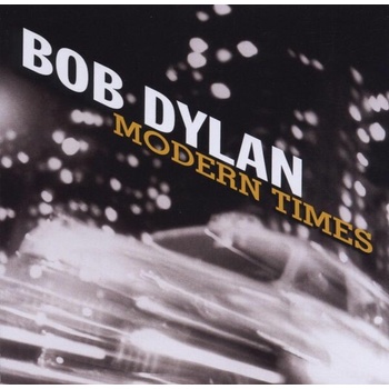 DYLAN BOB: MODERN TIMES, CD