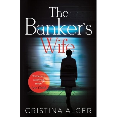 The Banker´s Wife - Cristina Alger