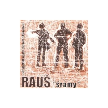 Rauš - Šrámy CD
