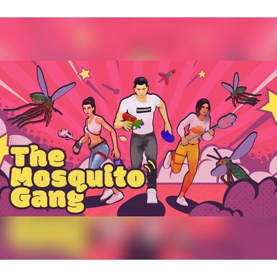 The Mosquito Gang