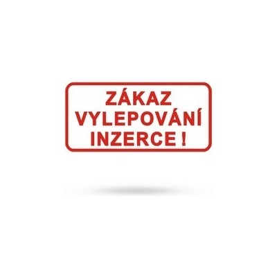 Zákaz vylepování inzerce - Samolepka 20x10cm