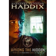 Among the Hidden - Haddix, Margaret Peterson