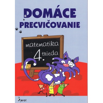 Domáce precvičovanie Matematika 4.ročník Petr Šulc