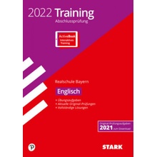 STARK Training Abschlussprüfung Realschule 2022 - Englisch - Bayern