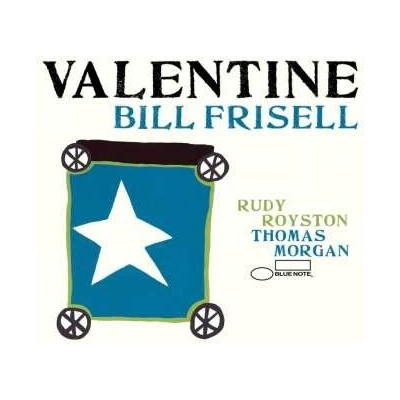 FRISELL, BILL - VALENTINE CD