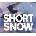 Short Snow