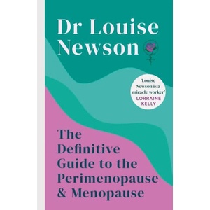 Definitive Guide to the Perimenopause and Menopause (ISBN: 9781399704984)