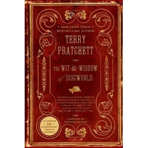 The Wit & Wisdom of Discworld | Terence David John Pratchett, Stephen Briggs (2010)
