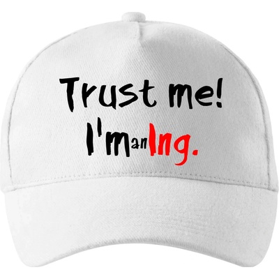 Trust me I´m an Ing. / Ver mi som Ing. RAP Biela