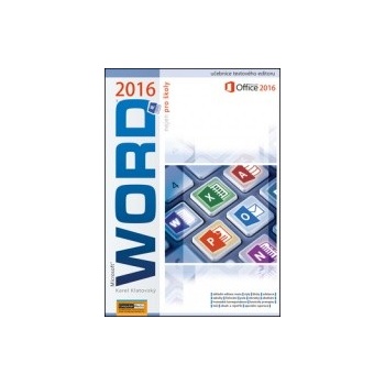 Word 2016 nejen pro školy - Karel Klatovský