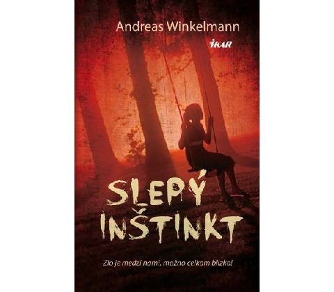 Slepý inštinkt - Andreas Winkelmann