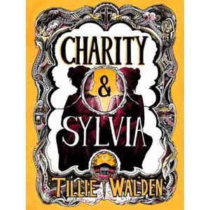 Charity and Sylvia (ISBN: 9781770468382)