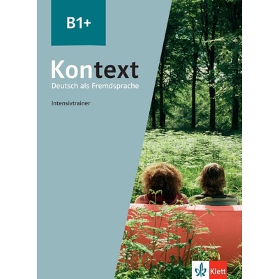 Kontext (B1+) – Intensivtrainer Klett nakladatelství