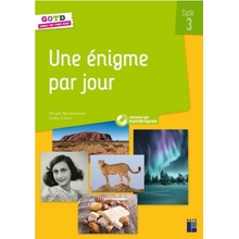 Une énigme par jour cycle 3 + ressources numériques